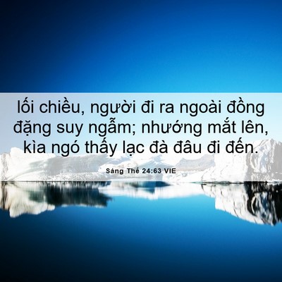 Picture 06 - Sáng Thế 24:63 VIE - lối chiều, người đi ra ngoài đồng - Bible Verse Picture