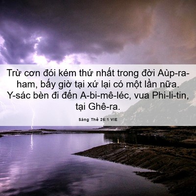 Picture 06 - Sáng Thế 26:1 VIE - Trừ cơn đói kém thứ nhất trong đời - Bible Verse Picture