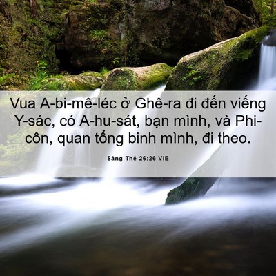 Picture 06 - Sáng Thế 26:26 VIE - Vua A-bi-mê-léc ở Ghê-ra đi đến viếng - Bible Verse Picture