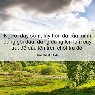 Picture 06 - Sáng Thế 28:18 VIE - Người dậy sớm, lấy hòn đá của mình - Bible Verse Picture