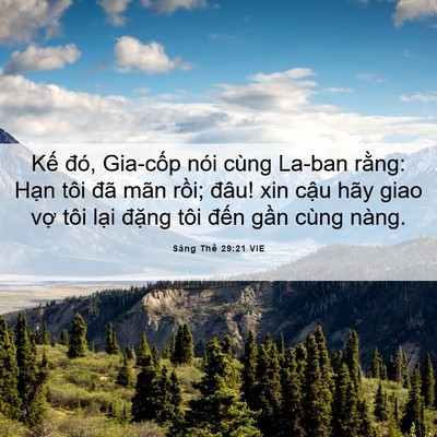 Picture 06 - Sáng Thế 29:21 VIE - Kế đó, Gia-cốp nói cùng La-ban rằng: - Bible Verse Picture