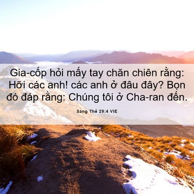 Picture 06 - Sáng Thế 29:4 VIE - Gia-cốp hỏi mấy tay chăn chiên rằng: - Bible Verse Picture