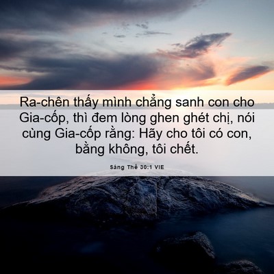 Picture 06 - Sáng Thế 30:1 VIE - Ra-chên thấy mình chẳng sanh con cho - Bible Verse Picture