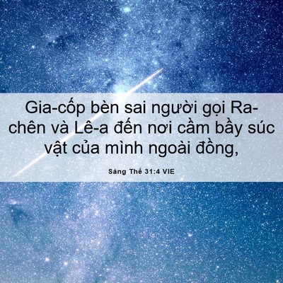 Picture 06 - Sáng Thế 31:4 VIE - Gia-cốp bèn sai người gọi Ra-chên và - Bible Verse Picture