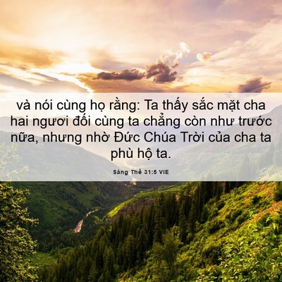 Picture 06 - Sáng Thế 31:5 VIE - và nói cùng họ rằng: Ta thấy sắc mặt - Bible Verse Picture