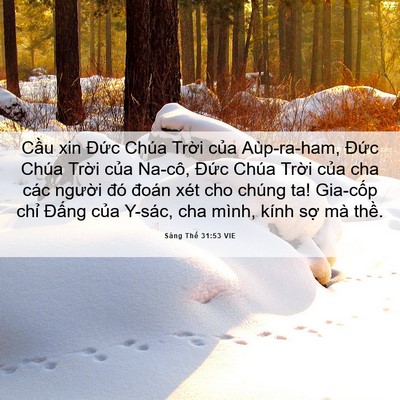 Picture 06 - Sáng Thế 31:53 VIE - Cầu xin Đức Chúa Trời của Aùp-ra-ham, - Bible Verse Picture