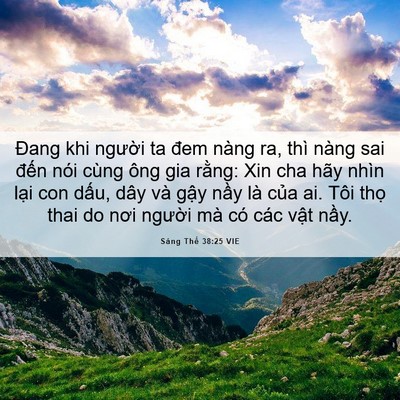 Picture 06 - Sáng Thế 38:25 VIE - Đang khi người ta đem nàng ra, thì nàng - Bible Verse Picture