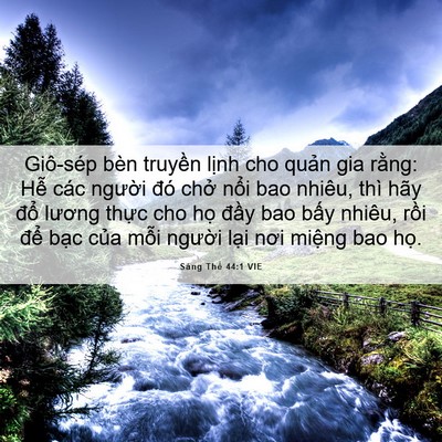 Picture 06 - Sáng Thế 44:1 VIE - Giô-sép bèn truyền lịnh cho quản gia - Bible Verse Picture