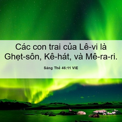 Picture 06 - Sáng Thế 46:11 VIE - Các con trai của Lê-vi là Ghẹt-sôn, - Bible Verse Picture