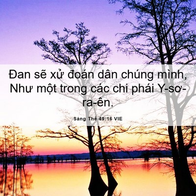 Picture 06 - Sáng Thế 49:16 VIE - Đan sẽ xử đoán dân chúng mình, Như - Bible Verse Picture
