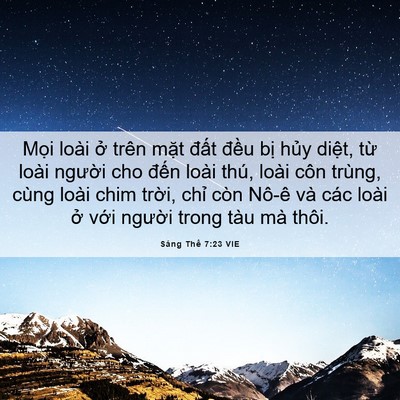 Picture 06 - Sáng Thế 7:23 VIE - Mọi loài ở trên mặt đất đều bị - Bible Verse Picture