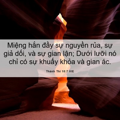 Picture 06 - Thánh Thi 10:7 VIE - Miệng hắn đầy sự nguyền rủa, sự - Bible Verse Picture