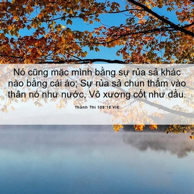 Picture 06 - Thánh Thi 109:18 VIE - Nó cũng mặc mình bằng sự rủa sả - Bible Verse Picture