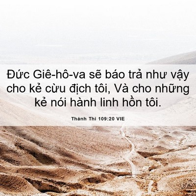Picture 06 - Thánh Thi 109:20 VIE - Đức Giê-hô-va sẽ báo trả như vậy cho - Bible Verse Picture