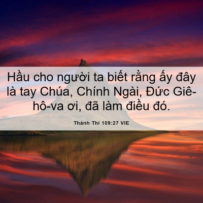 Picture 06 - Thánh Thi 109:27 VIE - Hầu cho người ta biết rằng ấy đây - Bible Verse Picture