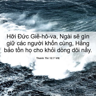 Picture 06 - Thánh Thi 12:7 VIE - Hỡi Đức Giê-hô-va, Ngài sẽ gìn giữ - Bible Verse Picture