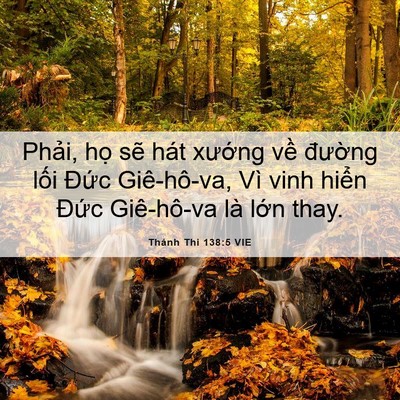 Picture 06 - Thánh Thi 138:5 VIE - Phải, họ sẽ hát xướng về đường - Bible Verse Picture