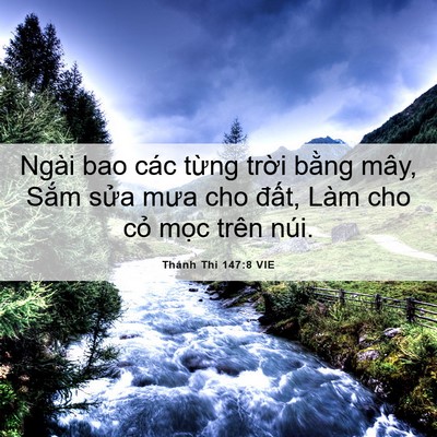Picture 06 - Thánh Thi 147:8 VIE - Ngài bao các từng trời bằng mây, Sắm - Bible Verse Picture