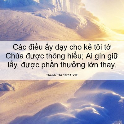 Picture 06 - Thánh Thi 19:11 VIE - Các điều ấy dạy cho kẻ tôi tớ Chúa - Bible Verse Picture