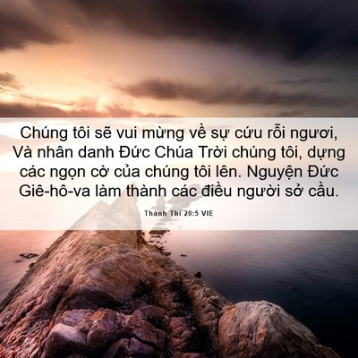 Picture 06 - Thánh Thi 20:5 VIE - Chúng tôi sẽ vui mừng về sự cứu rỗi - Bible Verse Picture