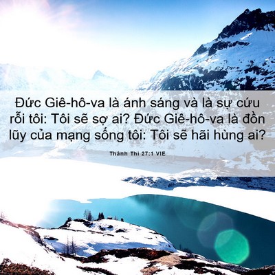 Picture 06 - Thánh Thi 27:1 VIE - Đức Giê-hô-va là ánh sáng và là sự - Bible Verse Picture