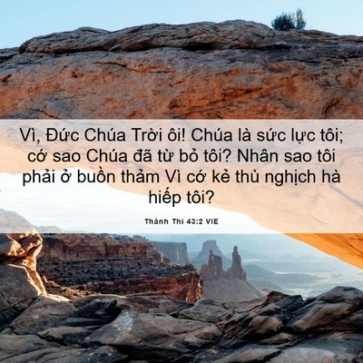 Picture 06 - Thánh Thi 43:2 VIE - Vì, Đức Chúa Trời ôi! Chúa là sức - Bible Verse Picture