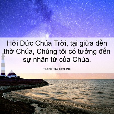 Picture 06 - Thánh Thi 48:9 VIE - Hỡi Đức Chúa Trời, tại giữa đền - Bible Verse Picture