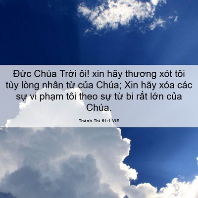 Picture 06 - Thánh Thi 51:1 VIE - Đức Chúa Trời ôi! xin hãy thương xót - Bible Verse Picture