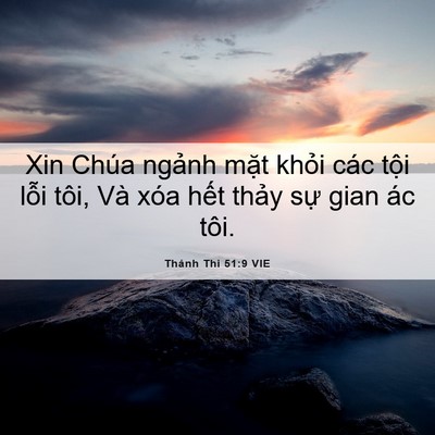 Picture 06 - Thánh Thi 51:9 VIE - Xin Chúa ngảnh mặt khỏi các tội lỗi - Bible Verse Picture