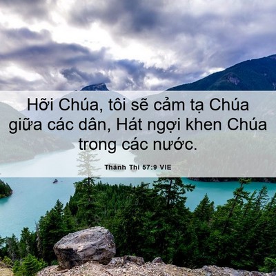 Picture 06 - Thánh Thi 57:9 VIE - Hỡi Chúa, tôi sẽ cảm tạ Chúa giữa - Bible Verse Picture
