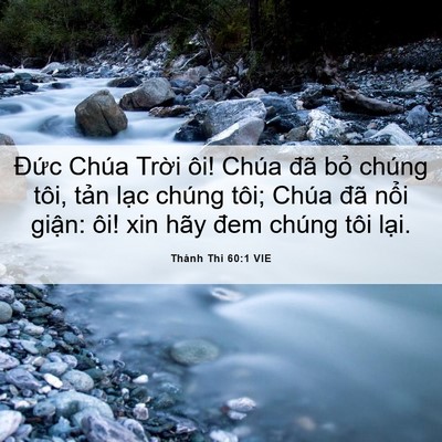 Picture 06 - Thánh Thi 60:1 VIE - Đức Chúa Trời ôi! Chúa đã bỏ chúng - Bible Verse Picture