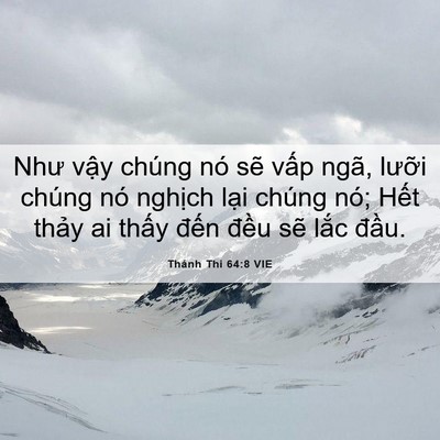 Picture 06 - Thánh Thi 64:8 VIE - Như vậy chúng nó sẽ vấp ngã, lưỡi - Bible Verse Picture