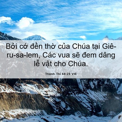 Picture 06 - Thánh Thi 68:29 VIE - Bởi cớ đền thờ của Chúa tại - Bible Verse Picture