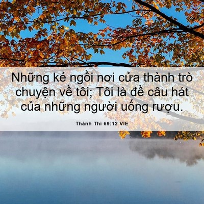 Picture 06 - Thánh Thi 69:12 VIE - Những kẻ ngồi nơi cửa thành trò - Bible Verse Picture