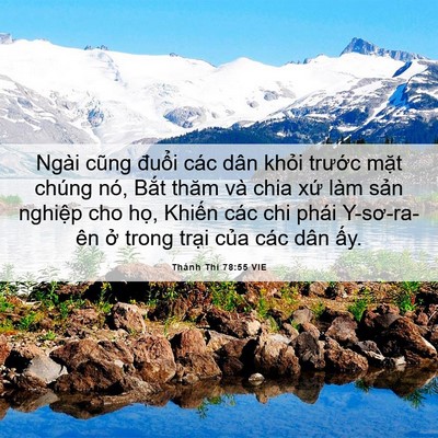 Picture 06 - Thánh Thi 78:55 VIE - Ngài cũng đuổi các dân khỏi trước - Bible Verse Picture