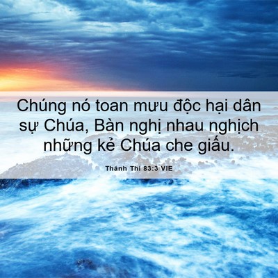 Picture 06 - Thánh Thi 83:3 VIE - Chúng nó toan mưu độc hại dân sự - Bible Verse Picture