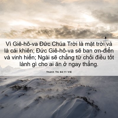 Picture 06 - Thánh Thi 84:11 VIE - Vì Giê-hô-va Đức Chúa Trời là mặt - Bible Verse Picture