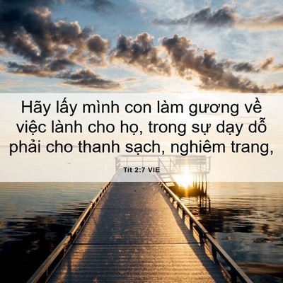 Picture 06 - Tít 2:7 VIE - Hãy lấy mình con làm gương về việc - Bible Verse Picture