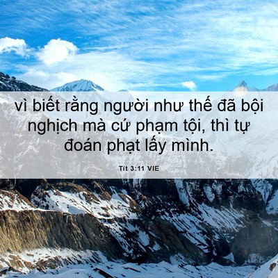 Picture 06 - Tít 3:11 VIE - vì biết rằng người như thế đã bội - Bible Verse Picture