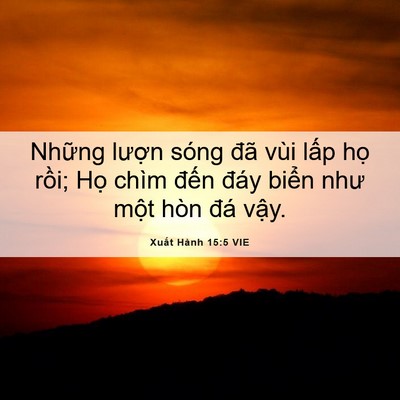 Picture 06 - Xuất Hành 15:5 VIE - Những lượn sóng đã vùi lấp họ rồi; - Bible Verse Picture