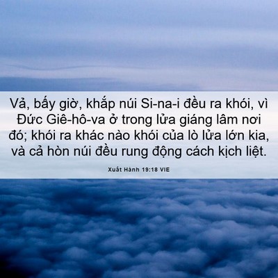 Picture 06 - Xuất Hành 19:18 VIE - Vả, bấy giờ, khắp núi Si-na-i đều ra - Bible Verse Picture