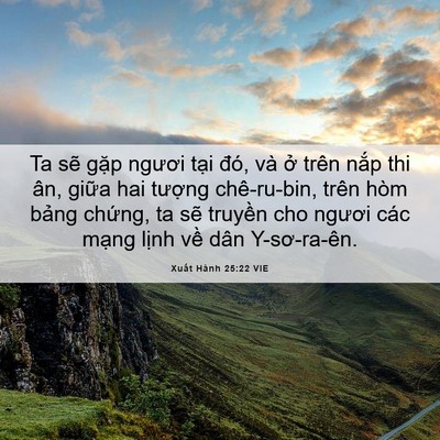 Picture 06 - Xuất Hành 25:22 VIE - Ta sẽ gặp ngươi tại đó, và ở trên - Bible Verse Picture
