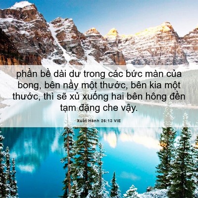 Picture 06 - Xuất Hành 26:13 VIE - phần bề dài dư trong các bức màn của - Bible Verse Picture