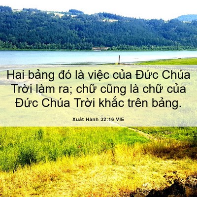 Picture 06 - Xuất Hành 32:16 VIE - Hai bảng đó là việc của Đức Chúa - Bible Verse Picture