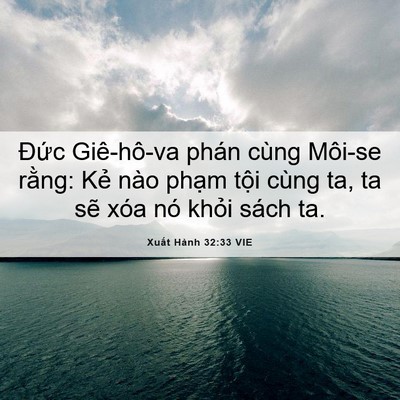 Picture 06 - Xuất Hành 32:33 VIE - Đức Giê-hô-va phán cùng Môi-se rằng: - Bible Verse Picture