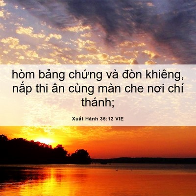 Picture 06 - Xuất Hành 35:12 VIE - hòm bảng chứng và đòn khiêng, nắp thi - Bible Verse Picture