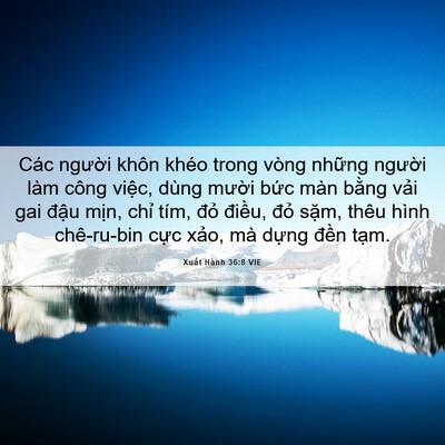 Picture 06 - Xuất Hành 36:8 VIE - Các người khôn khéo trong vòng những - Bible Verse Picture