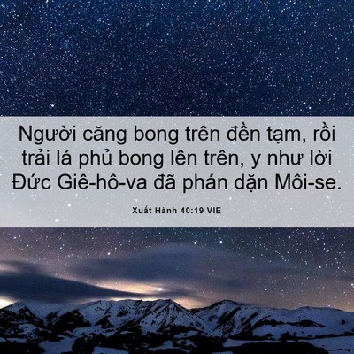 Picture 06 - Xuất Hành 40:19 VIE - Người căng bong trên đền tạm, rồi - Bible Verse Picture