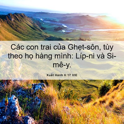 Picture 06 - Xuất Hành 6:17 VIE - Các con trai của Ghẹt-sôn, tùy theo họ - Bible Verse Picture