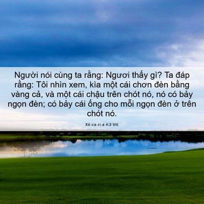 Picture 06 - Xê-ca-ri-a 4:2 VIE - Người nói cùng ta rằng: Ngươi thấy - Bible Verse Picture